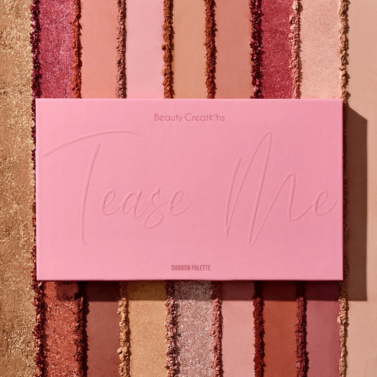 Tease Me Shadow Palette Beauty Creations